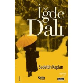 İğde Dalı - Sadettin Kaplan