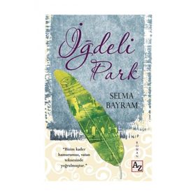 İğdeli Park - Selma Bayram