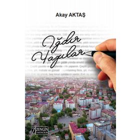 Iğdır Yazılar - Akay Aktaş