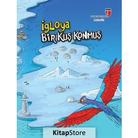 İgloya Bir Kuş Konmuş - Neriman Karatekin