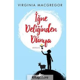 İğne Deliğinden Dünya - Virginia Macgregor