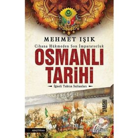İĞNELİ TAHTIN SULTANLARI - MEHMET IŞIK