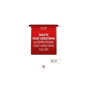 İhaleye Fesat Karıştırma ve Edimin İfasına Fesat Karıştırma Suçları - Necati Meran