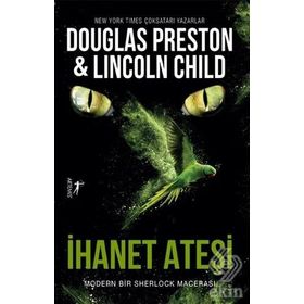 İhanet Ateşi - Douglas Preston