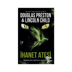 İhanet Ateşi - Douglas Preston