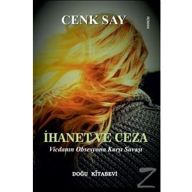 İhanet Ve Ceza - Cenk Say