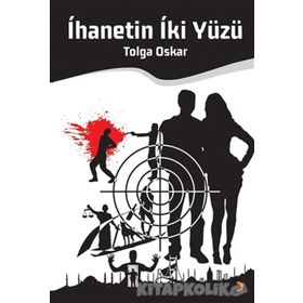 İhanetin İki Yüzü - Tolga Oskar