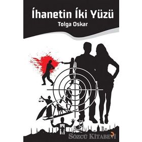 İhanetin İki Yüzü - Tolga Oskar