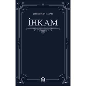 İhkam - Şehabeddin Karafi