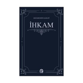İhkam - Şehabeddin Karafi