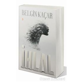 İhlal - Belgin Kaçar