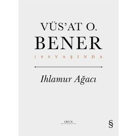 Ihlamur Ağacı Ciltli Vüs’at O. Bener