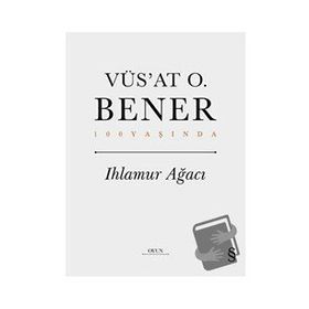 Ihlamur Ağacı Ciltli Vüs’at O. Bener