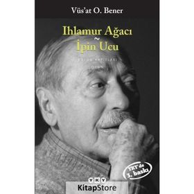 Ihlamur Ağacı İpin Ucu - Vüs'at O. Bener