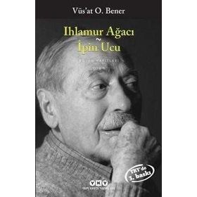 Ihlamur Ağacı İpin Ucu - Vüs'at O. Bener