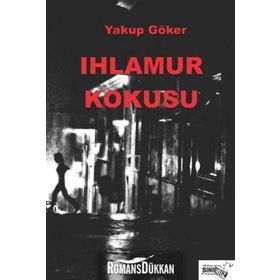 Ihlamur Kokusu - Yakup Göker