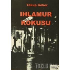 Ihlamur Kokusu - Yakup Göker