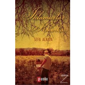 Ihlamurlar Kokarken - Sefa Alkaya