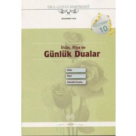 İhlas, Riya ve Günlük Dualar - Muallim Neşriyat