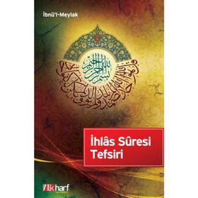 İhlas Suresi Tefsiri - İbni Sina