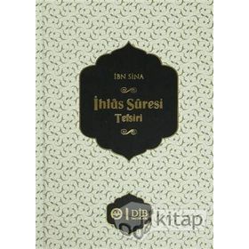 İhlas Suresi Tefsiri - İbni Sina