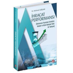 İhracat Performansı - Ahmet Songur