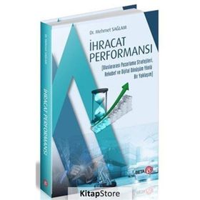 İhracat Performansı - Mehmet Sağlam