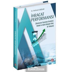 İhracat Performansı - Mehmet Sağlam