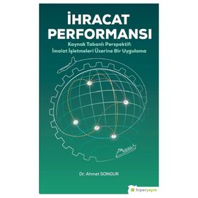 İhracat Performansı - Mehmet Sağlam