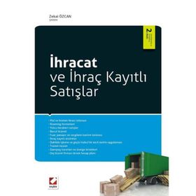 İHRACAT VE İHRAÇ KAYITLI SATIŞLAR - ZEKAI ÖZCAN