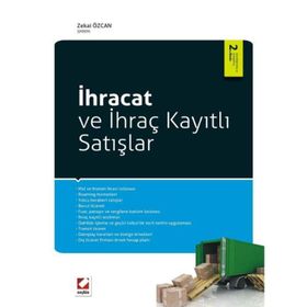 İHRACAT VE İHRAÇ KAYITLI SATIŞLAR - ZEKAI ÖZCAN