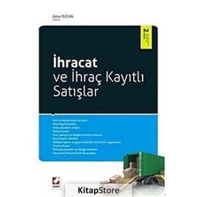 İHRACAT VE İHRAÇ KAYITLI SATIŞLAR - ZEKAI ÖZCAN