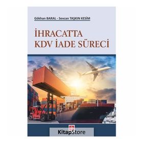 İhracatta KDV İade Süreci - Gökhan Baral