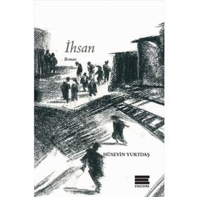 İhsan - Hüseyin Yurtdaş