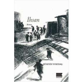 İhsan - Hüseyin Yurtdaş
