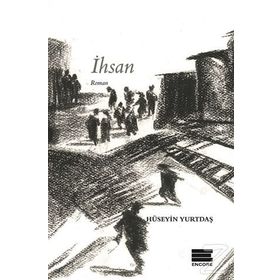 İhsan - Hüseyin Yurtdaş