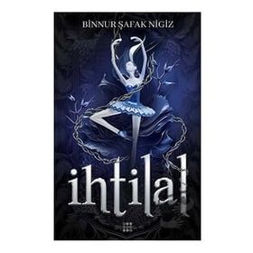 İhtilal 1 Zelzele - Binnur Şafak Nigiz