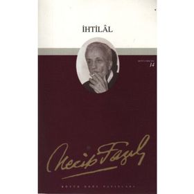 İhtilal 14 - Necip Fazıl Bütün Eserleri