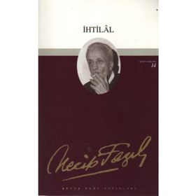 İhtilal 14 - Necip Fazıl Bütün Eserleri