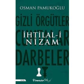 İhtilali Nizam - Osman Pamukoğlu