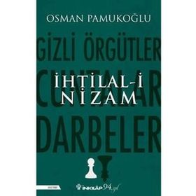 İhtilali Nizam - Osman Pamukoğlu