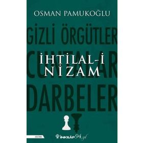 İhtilali Nizam - Osman Pamukoğlu