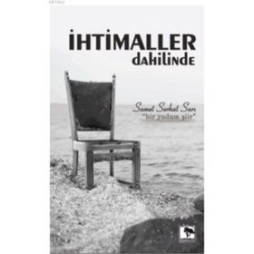 İhtimaller Dahilinde / Samet Serhat Sarı