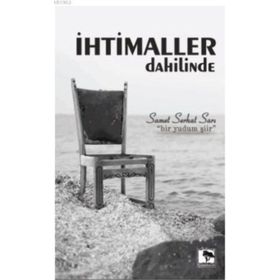 İhtimaller Dahilinde / Samet Serhat Sarı