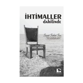 İhtimaller Dahilinde / Samet Serhat Sarı