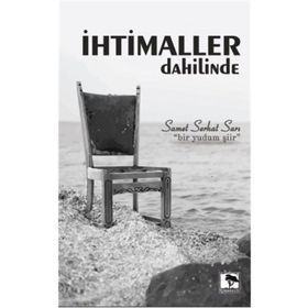 İhtimaller Dahilinde / Samet Serhat Sarı