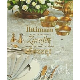 İhtimam Zarafet Lezzet - Kollektif Heyet-Kurul-Komisyon