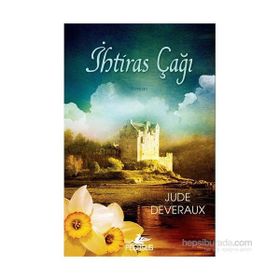 İhtiras Çağı - Jude Deveraux