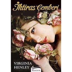İHTIRAS ÇEMBERI - VIRGINIA HENLEY