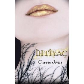 İhtiyaç - Carrie Jones